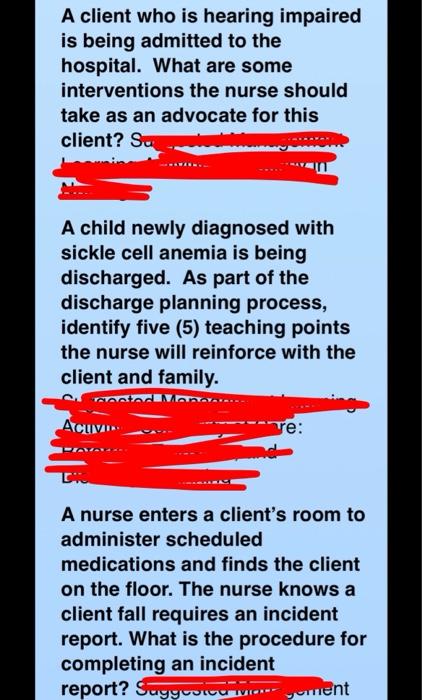 A Client Who Is Hearing Impaired Is Being Admitted To The Hospital What Are Some Interventions The Nurse Should Take As 1