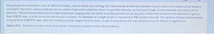 Many Properties Of The Fabric Used In Different Textiles Such As Sheets And Clothing Are Influenced By Whether The Dia 1