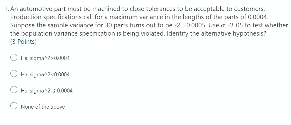 Part One Is In The Icture Below Are Part2 And 3 2 P Value Is Equal To A More Than 16 B Less Than 10 C Between 5 1