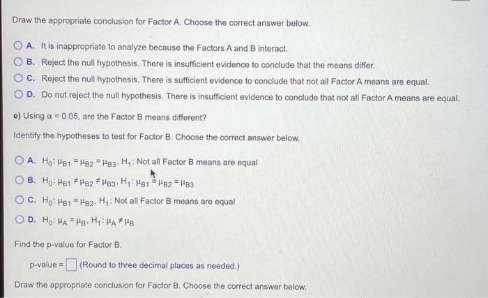 Use The Accompanying Partially Completed Two Way Anova Summary Table To Complete Parts A Through E Below Click The Icon 3