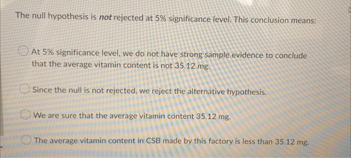 9 Corn Soy Blend Csb Is A Food Product That Is Usually Fortified By Adding Vitamin C The Mean Vitamin C Content In C 2