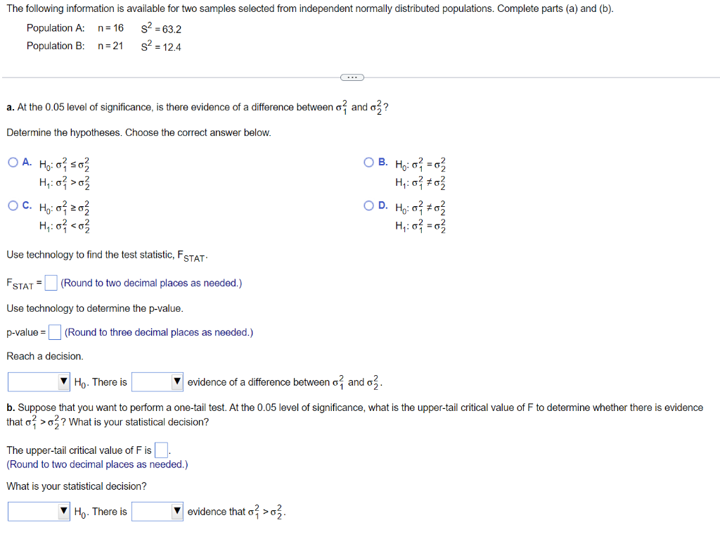 The Following Information Is Available For Two Samples Selected From Independent Normally Distributed Populations Compl 1