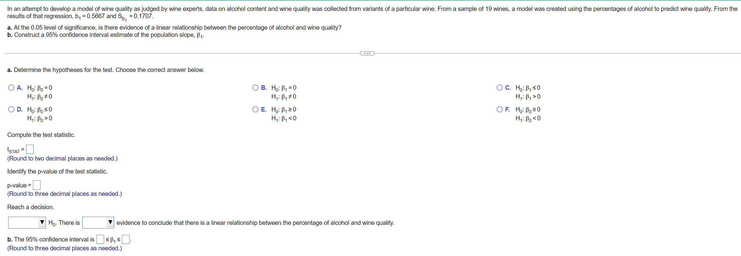 In An Attempt To Develop A Model Of Wine Quality As Judged By Wine Experts Data On Alcohol Content And Wine Quality Was 1