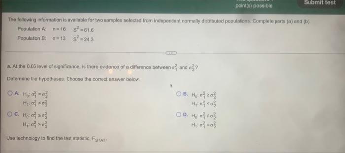 Submit Test Point O Possible The Following Information Is Available For Two Samples Selected From Independent Normally 1