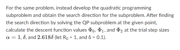 Formulate The Following Design Problem Transcribe It Into The Standard Form And Create A Linear Approximation At The G 2