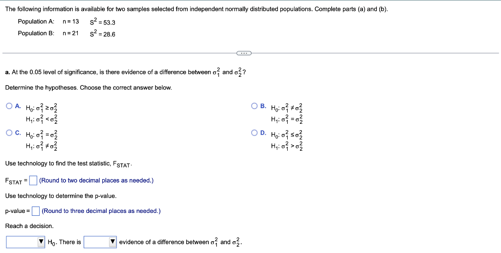 The Following Information Is Available For Two Samples Selected From Independent Normally Distributed Populations Compl 1