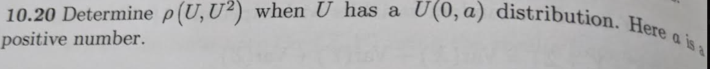 10 20 Determine P U U2 When U Has A Positive Number U 0 A Distribution Here Ais 1