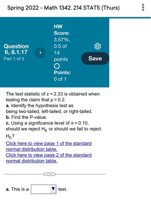 Spring 2022 Math 1342 214 Stats Thurs F Iii Question 1 8 1 5 Part 1 Of 2 Hw Score 3 57 0 5 Of 14 Points O Poi 6