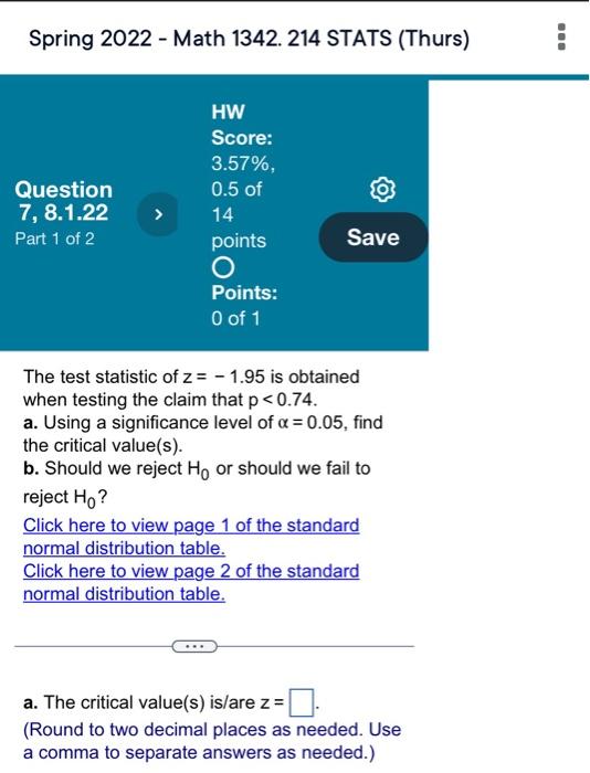 Spring 2022 Math 1342 214 Stats Thurs F Iii Question 1 8 1 5 Part 1 Of 2 Hw Score 3 57 0 5 Of 14 Points O Poi 7