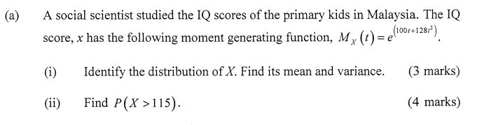 I Identify The Distribution Of X Find Its Mean And Variance Ii Find P X 115 1