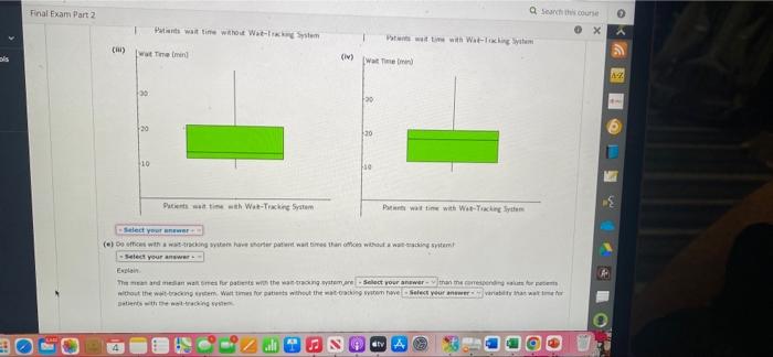 Search This Cours 2 Suppose That The Average Waiting Time For A Patient At A Physician S Office Is Just Over 29 Minutes 5