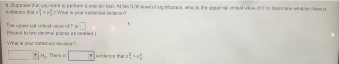 The Following Information Is Available For Two Samples Selected From Independent Normally Distributed Populations Compl 3