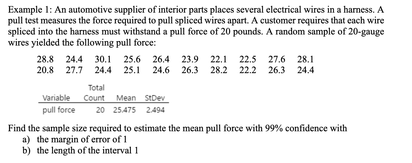 Example 1 An Automotive Supplier Of Interior Parts Places Several Electrical Wires In A Harness A Pull Test Measures T 1