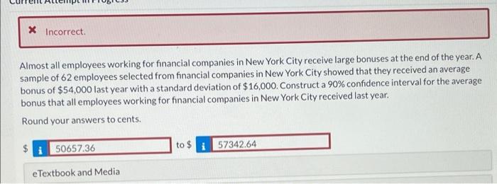 X Incorrect Almost All Employees Working For Financial Companies In New York City Receive Large Bonuses At The End Of Th 1
