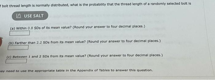 Bolt Thread Length Is Normally Distributed What Is The Probability That The Thread Length Of A Randomly Selected Bolt I 1
