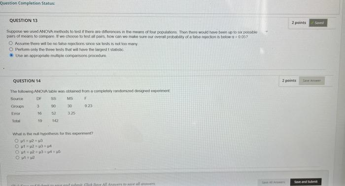 Question Completion Status Question 13 2 Points Suppose We Used Anova Methods To Test There Are Differences In The Mean 1