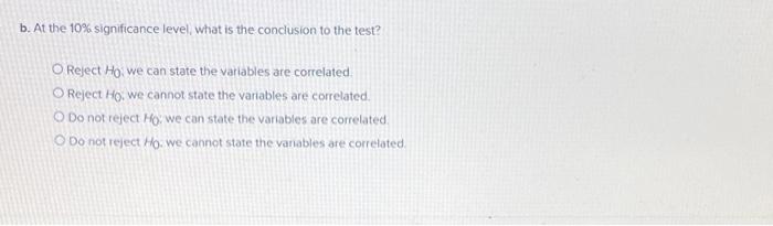 Consider The Following Competing Hypotheses Ho Pxy Hat Pxy The Sample Consists Of 18 Observations And The Sample Corre 2