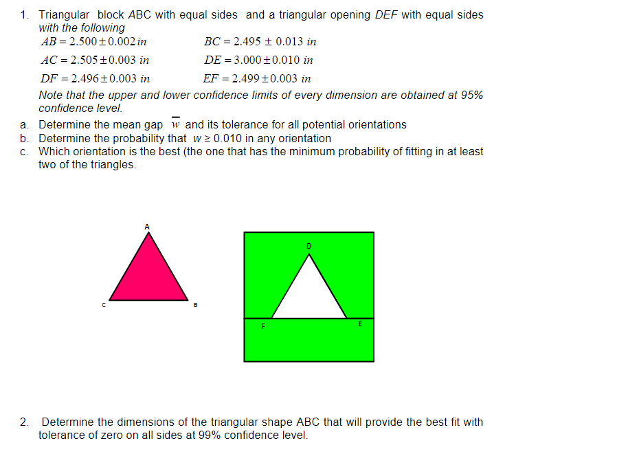 1 Triangular Block Abc With Equal Sides And A Triangular Opening Def With Equal Sides With The Following Ab 2 500 1