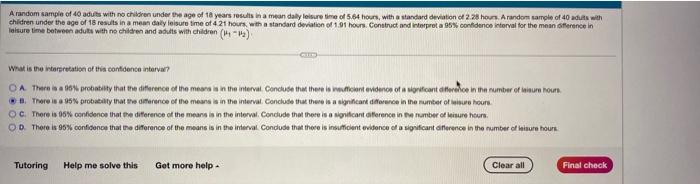 Part 2 Of 2 A Random Sample Of 40 Adults With No Children Under The Age Of 18 Years Results In A Mean Daily Lesure Time 2