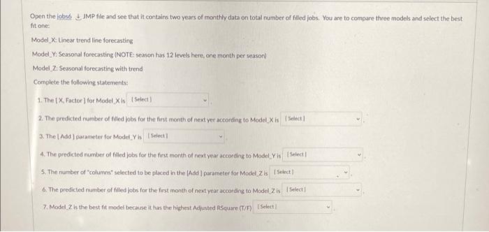Open The Jobs Jmp He And See That It Contains Two Years Of Monthly Data On Total Number Of Filled Jobs You Are To Compa 1