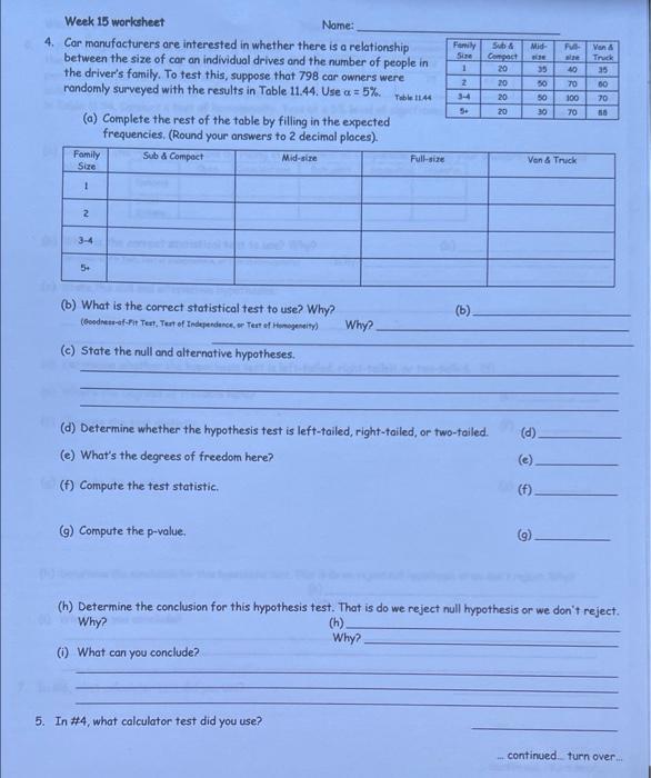 Family Mid F 5 1 Sub Compact 20 35 Week 15 Worksheet Nome 4 Car Manufacturers Are Interested In Whether There Is A 1