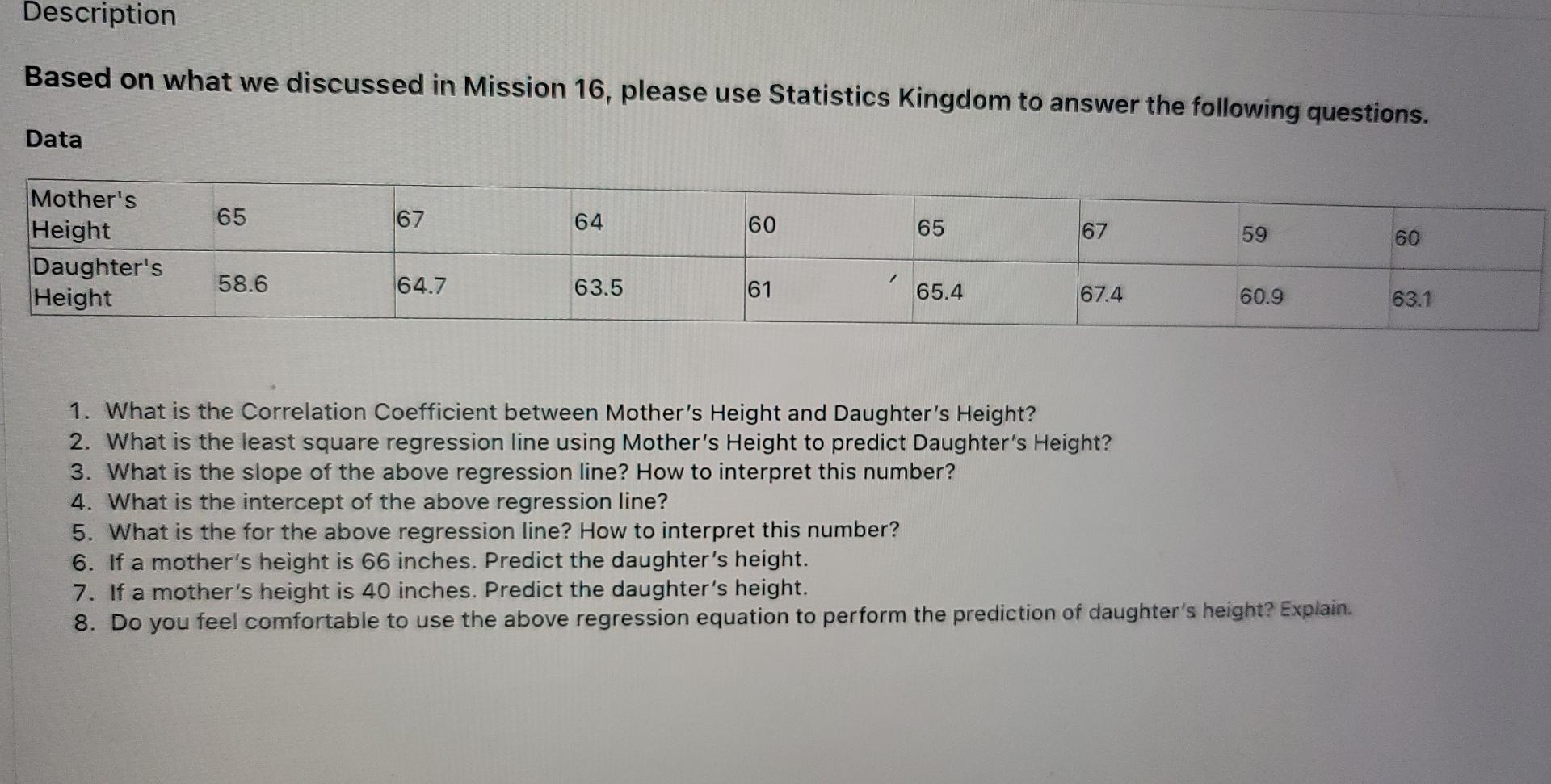 Description Based On What We Discussed In Mission 16 Please Use Statistics Kingdom To Answer The Following Questions D 1