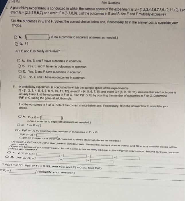 1 42 Pm Print Questions A Probability Experiment Is Conducted In Which The Sample Space Of The Experiment Is S 1 2 3 1