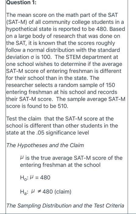 Question 1 The Mean Score On The Math Part Of The Sat Sat M Of All Community College Students In A Hypothetical State 4