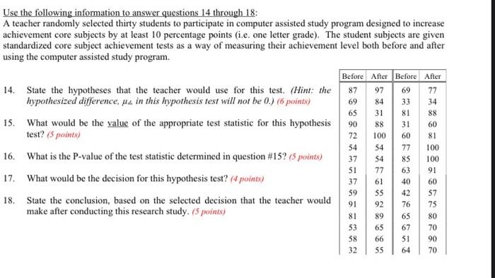 69 Use The Following Information To Answer Questions 14 Through 18 A Teacher Randomly Selected Thirty Students To Parti 1