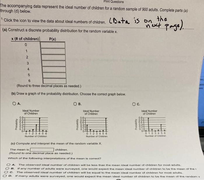 Print Questions The Accompanying Data Represent The Ideal Number Of Children For A Random Sample Of 900 Adults Complete 1