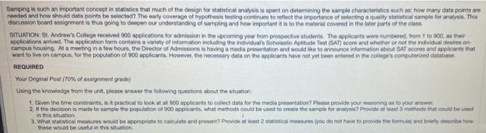 Samping Is Such An Important Concept In Statistics That Much Of The Design For Statistical Analysis Is Spent On Determin 1