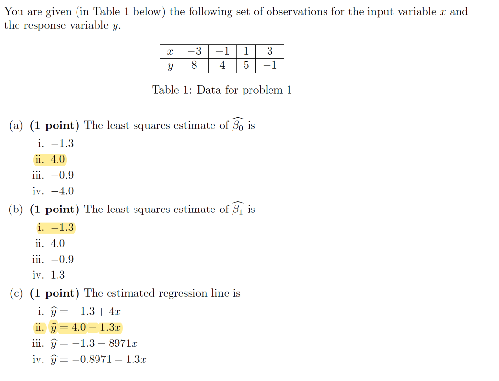 You Are Given In Table 1 Below The Following Set Of Observations For The Input Variable X And The Response Variable Y 1