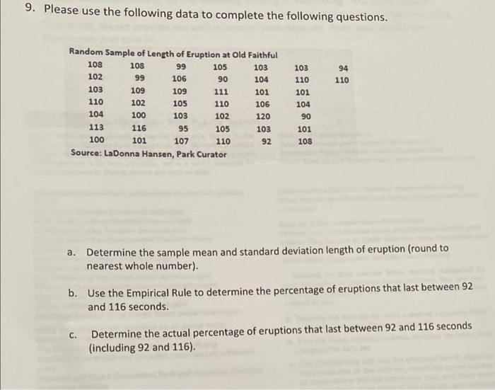 9 Please Use The Following Data To Complete The Following Questions 94 110 Random Sample Of Length Of Eruption At Old 1