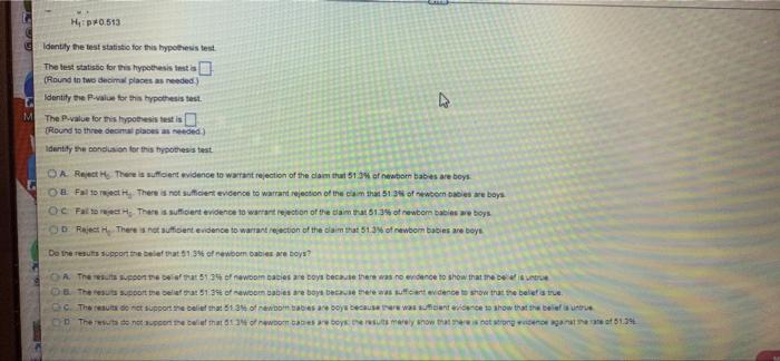 A Random Sample At 8 30 Births Included 40 Boys Use 0 01 Ficance Level To Best The Claim That 61 9 Of Newborn Babies W 2