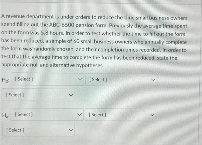 A Revenue Department Is Under Orders To Reduce The Time Small Business Owners Spend Filling Out The Abc 5500 Pension For 1
