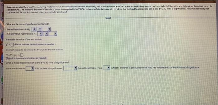 Suppose A Mund Qualities As A Modeste Risk The Standard Deviation Of Its Montate Of Return Is Less Than 4 A Mutual Und 1