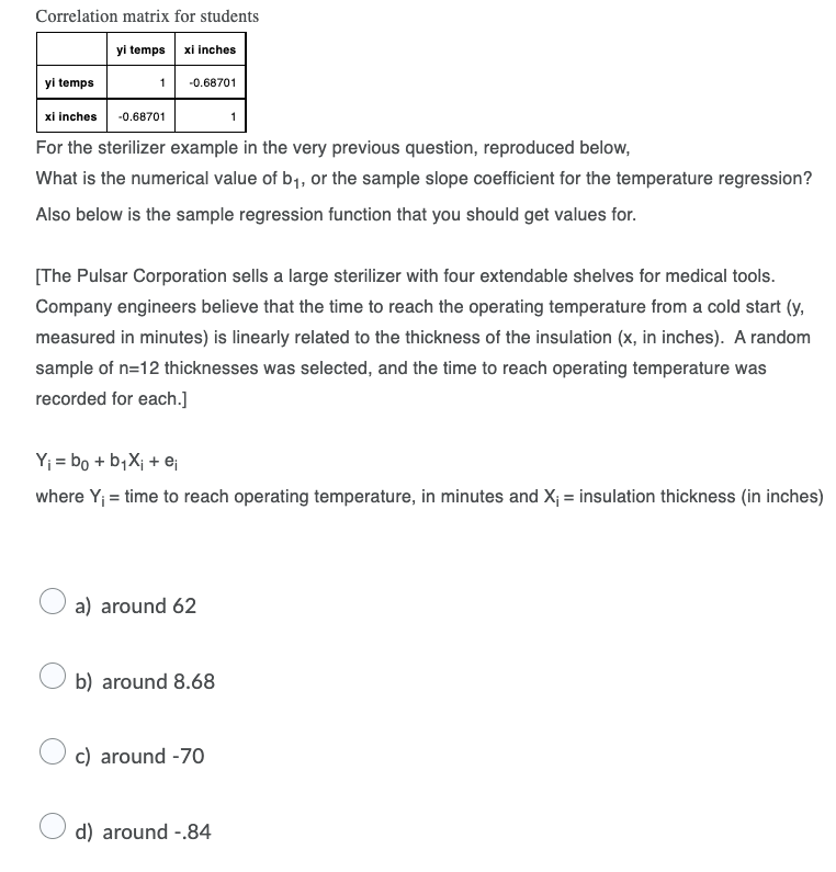 Correlation Matrix For Students Yi Temps Xi Inches Yi Temps 1 0 68701 Xi Inches 0 68701 For The Sterilizer Example In 1