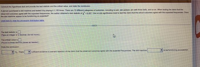 Conduct The Hypothesis Test And Provides And The Rol Value And We The Conclusion A Person Purchased A Lot Machine And Te 1