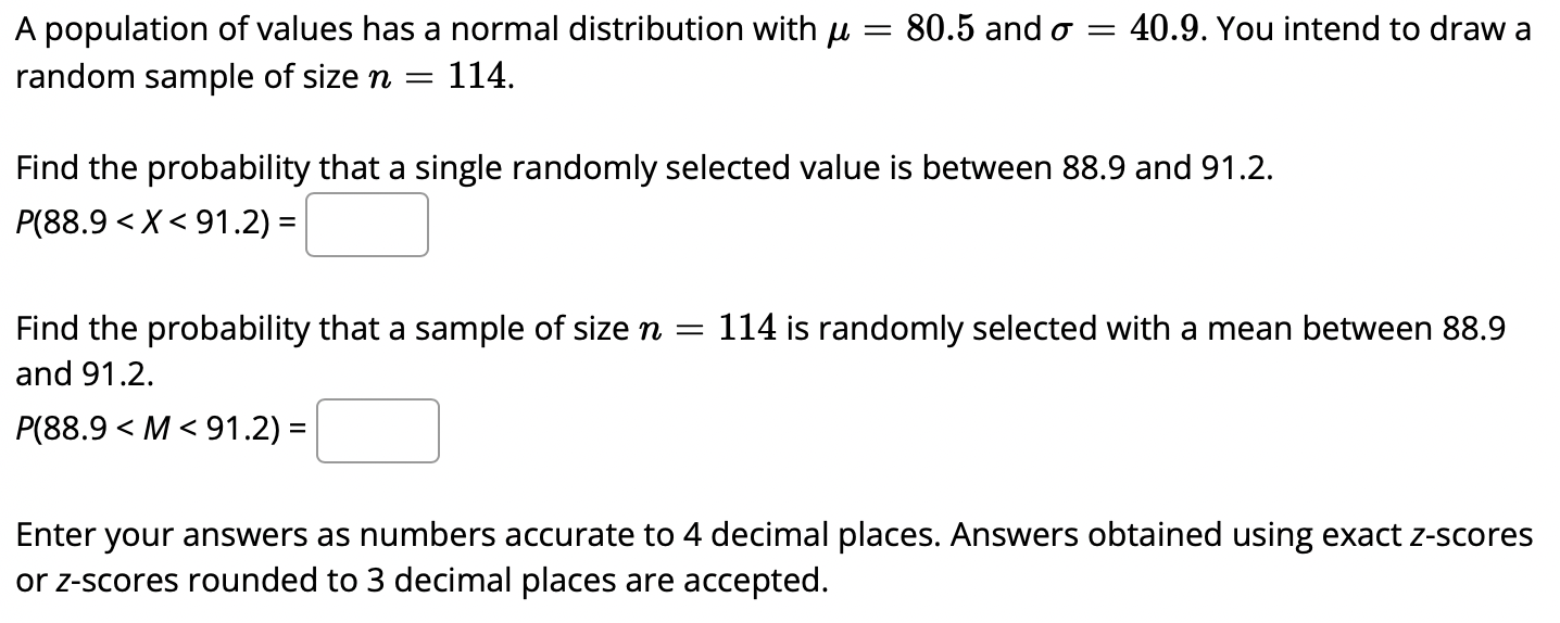 80 5 And O 40 9 You Intend To Draw A A Population Of Values Has A Normal Distribution With U Random Sample Of Size 1