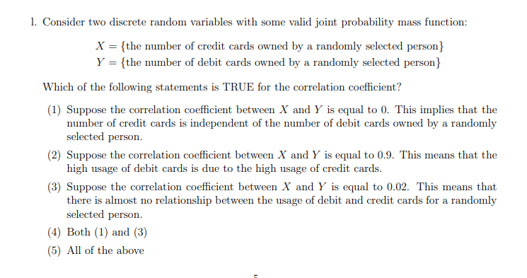 1 Consider Two Discrete Random Variables With Some Valid Joint Probability Mass Function X The Number Of Credit Car 1