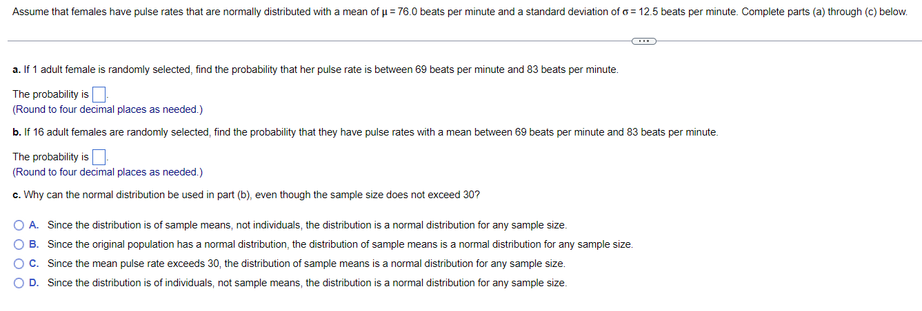 Assume That Females Have Pulse Rates That Are Normally Distributed With A Mean Of U 76 0 Beats Per Minute And A Standa 1