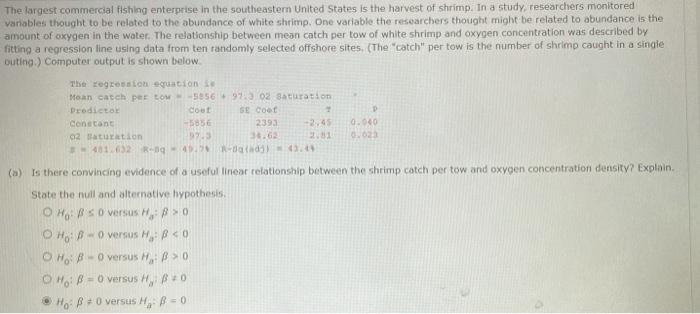 The Largest Commercial Fishing Enterprise In The Southeastern United States Is The Harvest Of Shrimp In A Study Resear 1