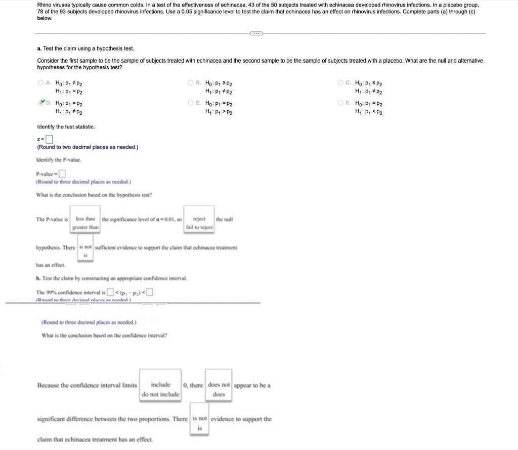 Rhino Viruses Typically Cause Common Colds In A Test Of The Effectiveness Of Echinacea 43 Of The 50 Subjects Treated W 1
