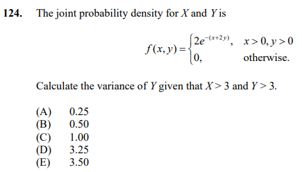 124 The Joint Probability Density For X And Yis S2e 29 X 0 Y 0 F X Y 10 Otherwise Calculate The Variance Of Y 1