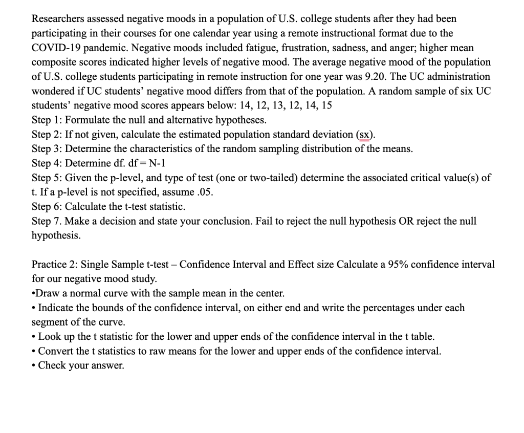 Researchers Assessed Negative Moods In A Population Of U S College Students After They Had Been Participating In Their 1
