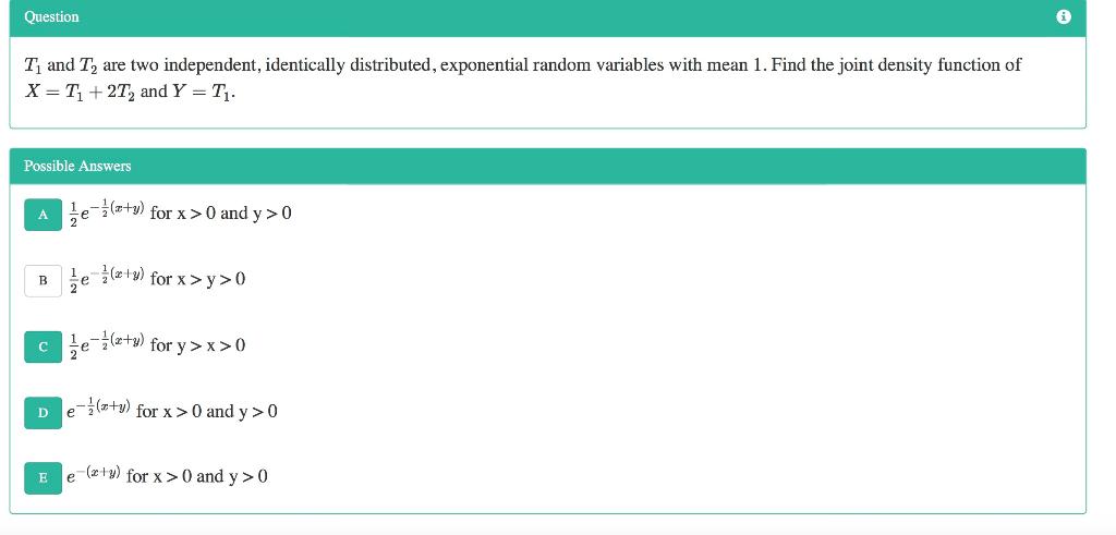 Question T And Tare Two Independent Identically Distributed Exponential Random Variables With Mean 1 Find The Joint 1