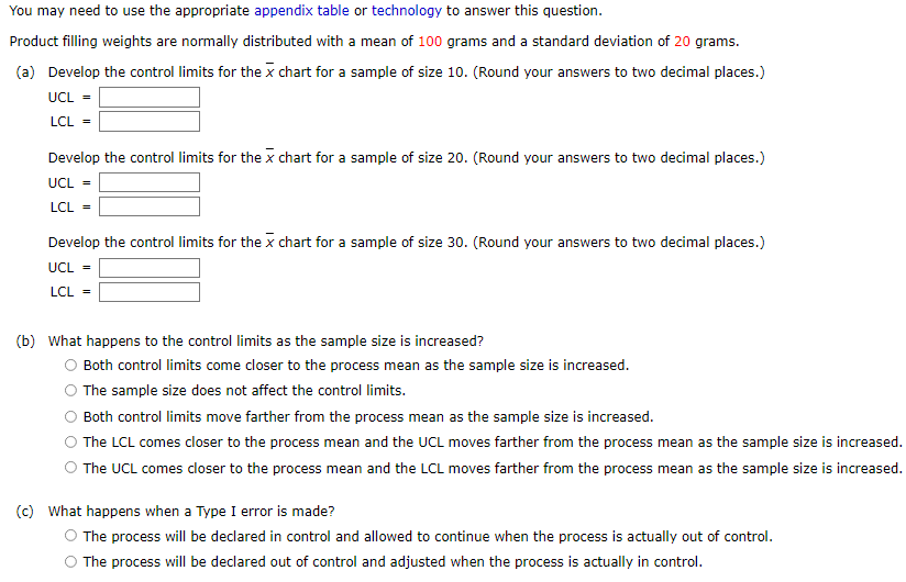 You May Need To Use The Appropriate Appendix Table Or Technology To Answer This Question Product Filling Weights Are No 1