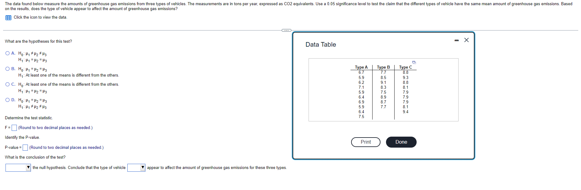 A The Data Found Below Measure The Amounts Of Greenhouse Gas Emissions From Three Types Of Vehicles The Measurements Ar 1