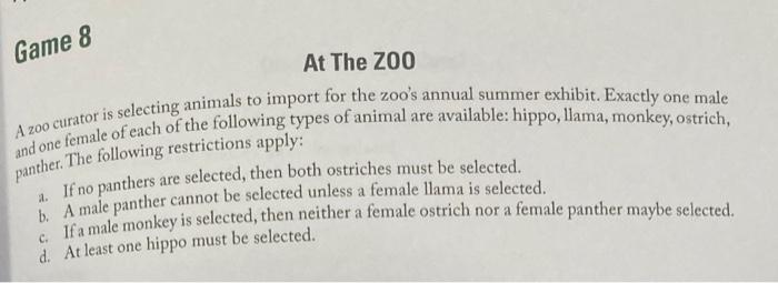 Game 8 At The Zoo And One Female Of Each Of The Following Types Of Animal Are Available Hippo Llama Monkey Ostrich 1