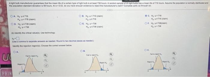 Alight Bulb Manufacture Garrantee That The Mean Its Of A Certain Type Of Light Bulb Ist Last 738 Hours A Random Sample 1